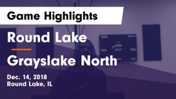 Round Lake  vs Grayslake North  Game Highlights - Dec. 14, 2018