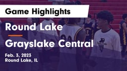 Round Lake  vs Grayslake Central  Game Highlights - Feb. 3, 2023