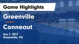 Greenville  vs Conneaut  Game Highlights - Jan 7, 2017