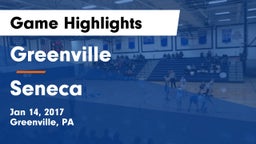 Greenville  vs Seneca  Game Highlights - Jan 14, 2017