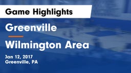 Greenville  vs Wilmington Area  Game Highlights - Jan 12, 2017