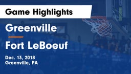 Greenville  vs Fort LeBoeuf  Game Highlights - Dec. 13, 2018