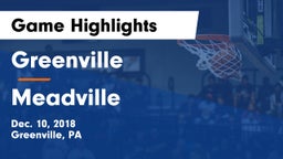 Greenville  vs Meadville  Game Highlights - Dec. 10, 2018