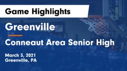 Greenville  vs Conneaut Area Senior High Game Highlights - March 3, 2021