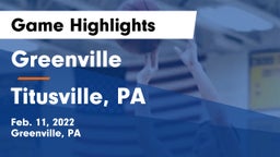 Greenville  vs Titusville, PA Game Highlights - Feb. 11, 2022