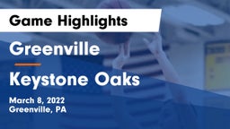 Greenville  vs Keystone Oaks  Game Highlights - March 8, 2022