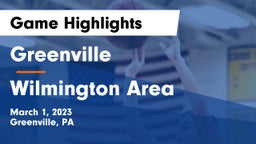 Greenville  vs Wilmington Area  Game Highlights - March 1, 2023