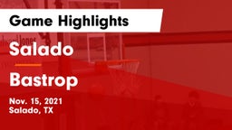 Salado   vs Bastrop  Game Highlights - Nov. 15, 2021