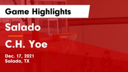 Salado   vs C.H. Yoe  Game Highlights - Dec. 17, 2021