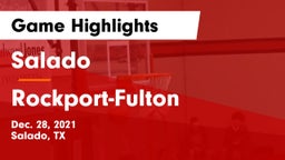 Salado   vs Rockport-Fulton  Game Highlights - Dec. 28, 2021