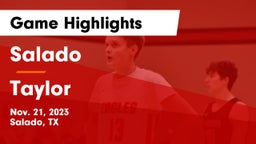 Salado   vs Taylor  Game Highlights - Nov. 21, 2023