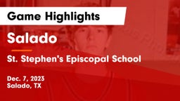 Salado   vs St. Stephen's Episcopal School Game Highlights - Dec. 7, 2023