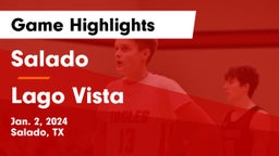 Salado   vs Lago Vista  Game Highlights - Jan. 2, 2024
