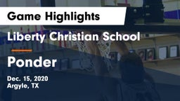Liberty Christian School  vs Ponder  Game Highlights - Dec. 15, 2020