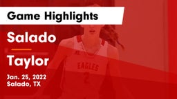 Salado   vs Taylor  Game Highlights - Jan. 25, 2022