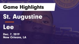 St. Augustine  vs Lee  Game Highlights - Dec. 7, 2019