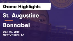 St. Augustine  vs Bonnabel  Game Highlights - Dec. 29, 2019