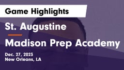 St. Augustine  vs Madison Prep Academy Game Highlights - Dec. 27, 2023