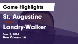 St. Augustine  vs  Landry-Walker  Game Highlights - Jan. 5, 2024