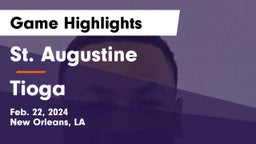 St. Augustine  vs Tioga  Game Highlights - Feb. 22, 2024