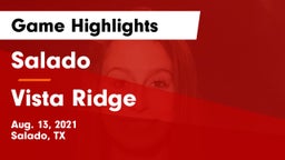 Salado   vs Vista Ridge  Game Highlights - Aug. 13, 2021
