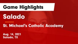 Salado   vs St. Michael's Catholic Academy Game Highlights - Aug. 14, 2021