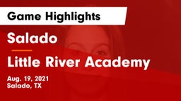 Salado   vs Little River Academy Game Highlights - Aug. 19, 2021