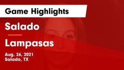 Salado   vs Lampasas  Game Highlights - Aug. 26, 2021