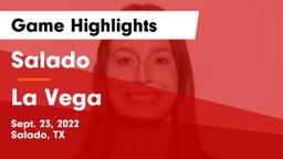 Salado   vs La Vega  Game Highlights - Sept. 23, 2022