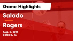 Salado   vs Rogers  Game Highlights - Aug. 8, 2023