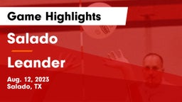 Salado   vs Leander  Game Highlights - Aug. 12, 2023