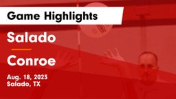 Salado   vs Conroe  Game Highlights - Aug. 18, 2023