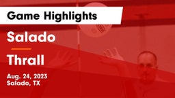 Salado   vs Thrall  Game Highlights - Aug. 24, 2023