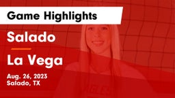 Salado   vs La Vega  Game Highlights - Aug. 26, 2023