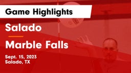 Salado   vs Marble Falls  Game Highlights - Sept. 15, 2023