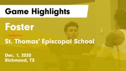 Foster  vs St. Thomas' Episcopal School Game Highlights - Dec. 1, 2020