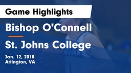Bishop O'Connell  vs St. Johns College  Game Highlights - Jan. 12, 2018