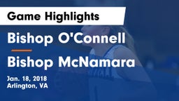 Bishop O'Connell  vs Bishop McNamara  Game Highlights - Jan. 18, 2018