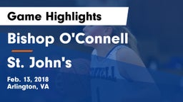 Bishop O'Connell  vs St. John's Game Highlights - Feb. 13, 2018