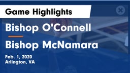Bishop O'Connell  vs Bishop McNamara  Game Highlights - Feb. 1, 2020