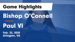 Bishop O'Connell  vs Paul VI  Game Highlights - Feb. 23, 2020