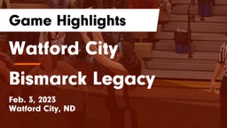 Watford City  vs Bismarck Legacy  Game Highlights - Feb. 3, 2023