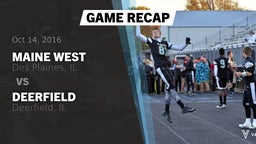Recap: Maine West  vs. Deerfield  2016