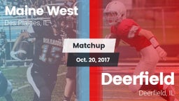 Matchup: Maine West HS vs. Deerfield  2017