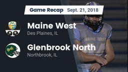 Recap: Maine West  vs. Glenbrook North  2018