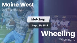 Matchup: Maine West HS vs. Wheeling  2019