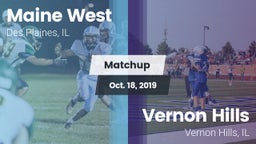 Matchup: Maine West HS vs. Vernon Hills  2019