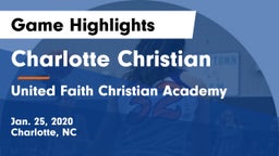 Charlotte Christian  vs United Faith Christian Academy Game Highlights - Jan. 25, 2020