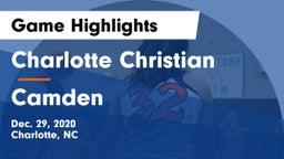 Charlotte Christian  vs Camden  Game Highlights - Dec. 29, 2020