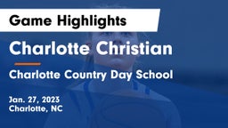 Charlotte Christian  vs Charlotte Country Day School Game Highlights - Jan. 27, 2023
